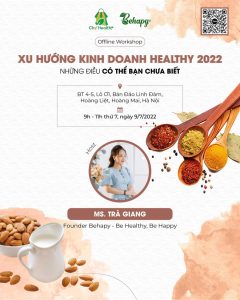 BEHAPY: XU HƯỚNG KINH DOANH HEALTHY 2022 – NHỮNG ĐIỀU CÓ THỂ BẠN CHƯA BIẾT